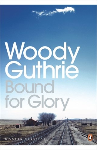 Bound For Glory Paperback By Woody Guthrie
