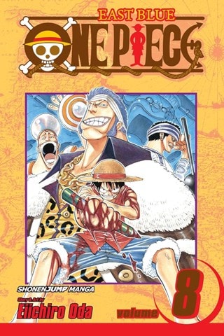 One Piece Vol. 8: I Won't Die By Eiichiro Oda