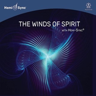 The winds of spirit with Hemi-Sync