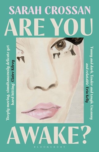 Are You Awake? Paperback By Sarah Crossan