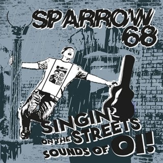 Singin' on the streets sounds of Oi!