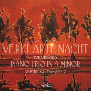 Schoenberg: Verklärte Nacht/Tchaikovsky: Piano Trio in a Minor