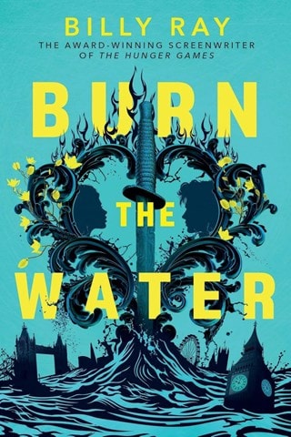 Burn The Water Paperback By Billy Ray