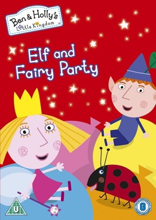 Ben and Holly's Little Kingdom: Elf and Fairy Party