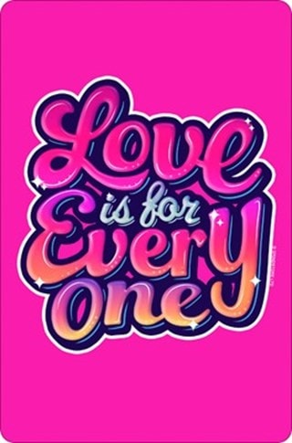 Love Is For Everyone Small Tin Sign