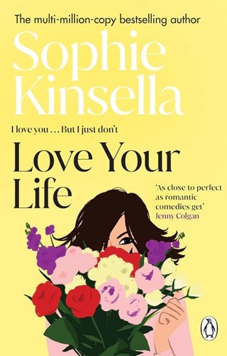 Love Your Life Paperback By Sophie Kinsella