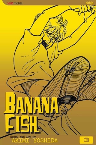 Banana Fish Vol. 3 By Akimi Yoshida