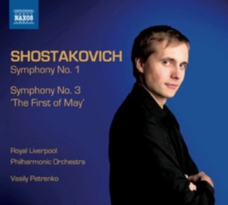 Shostakovich: Symphonies No. 1/Symphony No. 3, 'The First of May'