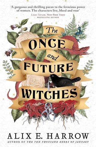 The Once And Future Witches Paperback By Alix E. Harrow