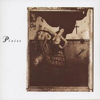 Surfer Rosa/Come On Pilgrim