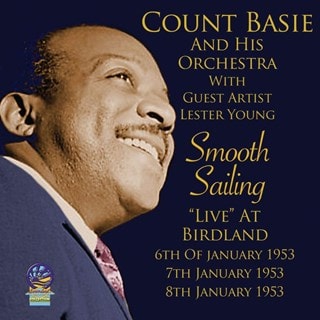 Smooth Sailing: Live at Birdland 6th - 8th January 1953