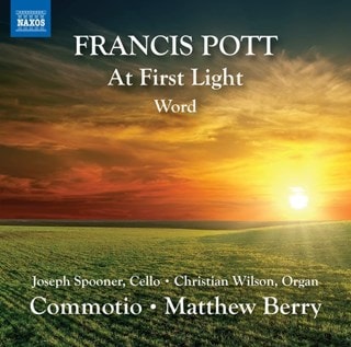 Francis Pott: At First Light/Word