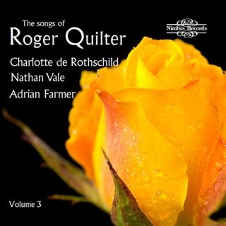 The Songs of Roger Quilter - Volume 3
