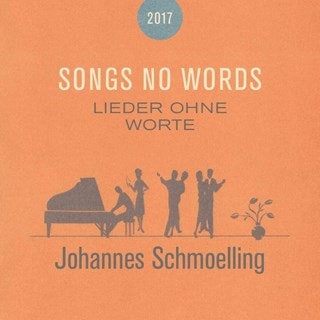 Songs No Words (Lieder Ohne Worte)