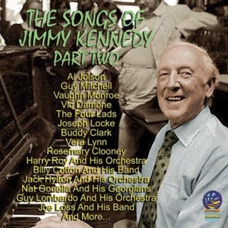 The Songs of Jimmy Kennedy Part Two