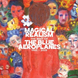 Magical Realism: The Best of the Blue Aeroplanes 1985-2025