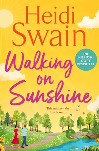 Walking On Sunshine Paperback By Heidi Swan