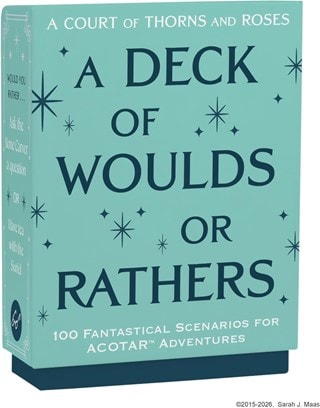 A Court Of Thorns & Roses A Deck Of Woulds Or Rathers Card Game