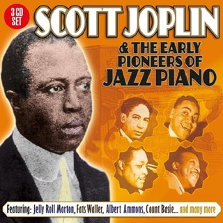 Scott Joplin & the Early Pioneers of Jazz Piano