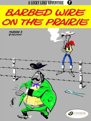 Lucky Luke Adventures Vol. 7: Barbed Wire On The Prairie By Morris & Goscinny