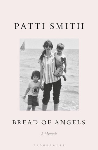 Bread Of Angels Paperback By Patti Smith