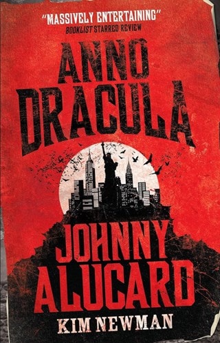 Johnny Alucard Anno Dracula Paperback By Kim Newman