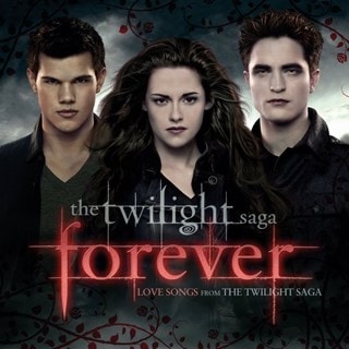 Forever: Love Songs from the Twilight Saga