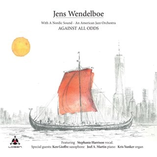 Against All Odds: With a Nordic Sound - An American Jazz Orchestra
