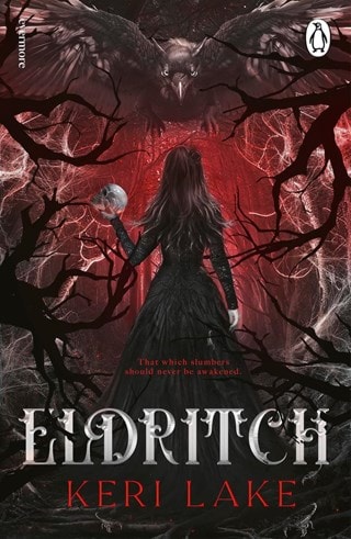 Eldritch: Eating Woods Book 2 Paperback By Keri Lake