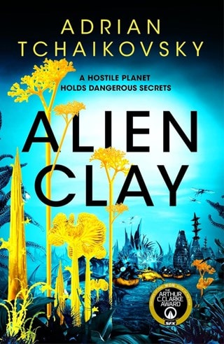 Alien Clay Paperback By Adrian Tchaikovsky