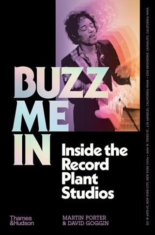 Buzz Me In: Inside The Record Plant Studios Hardback By Martin Porter