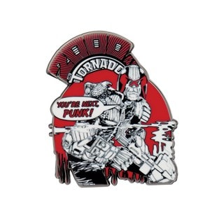 You're Next Punk Judge Dredd Pin Badge