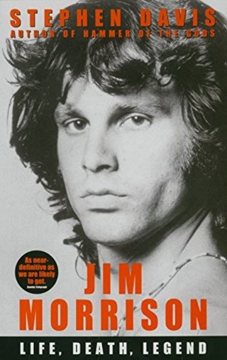 Jim Morrison: Life, Death, Legend Paperback By Stephen Davis
