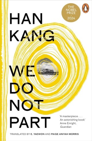 We Do Not Part Paperback By Han Kang