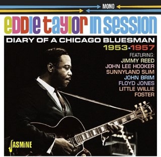 Eddie Taylor: In Session: Diary of a Chicago Bluesman 1953 - 1957