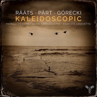 Raats/Part/Gorecki: Kaleidoscopic