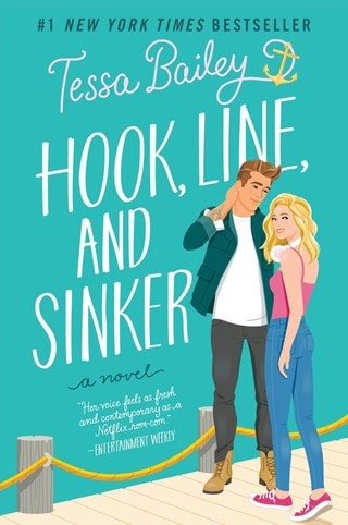 Hook, Line, and Sinker Paperback By Tessa Bailey