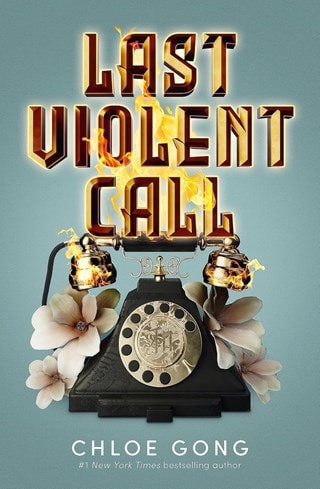Last Violent Call Paperback By Chloe Gong
