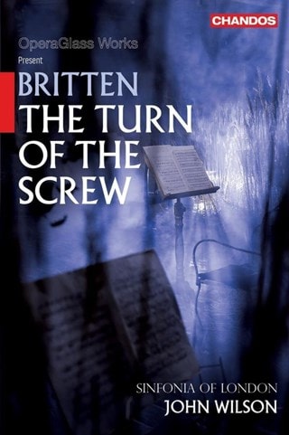 The Turn of the Screw: Sinfonia of London (Wilson)