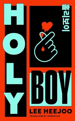 Holy Boy Paperback By Lee Heejoo