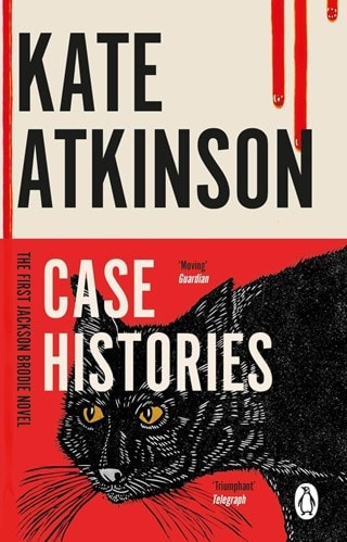 Case Histories: Jackson Brodie 1 Paperback By Atkinson Kate