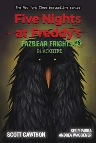 Blackbird Five Nights At Freddys Fazbears Frights 6 (FNAF)