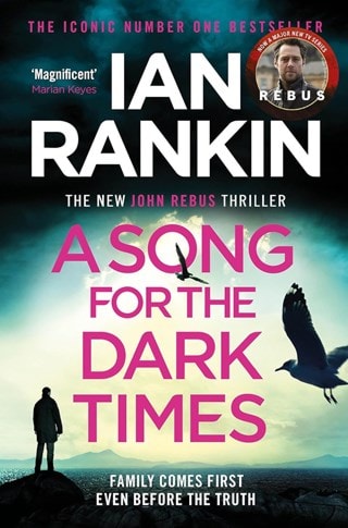 A Song for the Dark Times: Inspector Rebus 23 Paperback By Ian Rankin