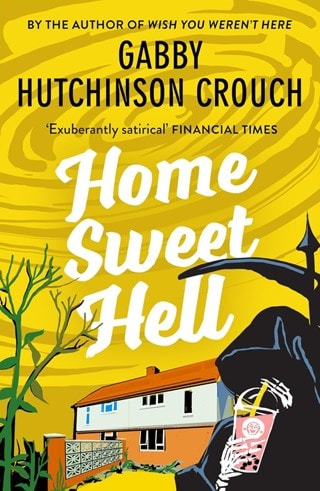 Home Sweet Hell: The Rooks Book 2 Paperback By Gabby Hutchinson Crouch