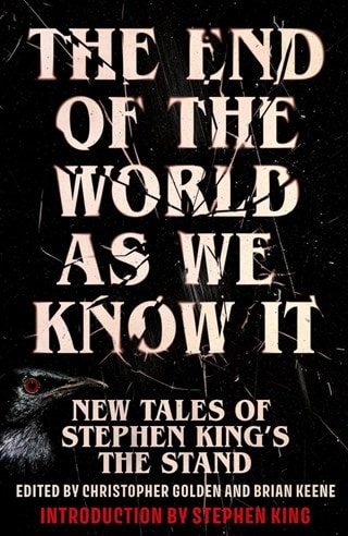 The End Of The World As We Know It Hardback By Christopher Golden and Brian Keene