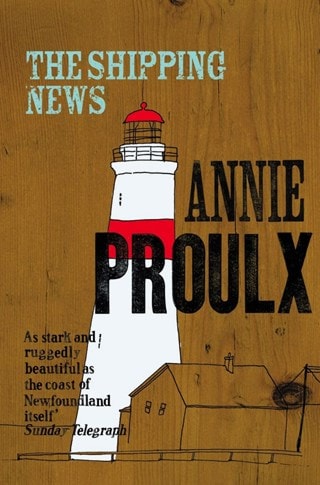 The Shipping News Paperback By Annie Proulx
