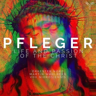 Pfleger: Life and Passion of the Christ