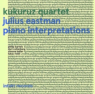 Julius Eastman: Piano Interpretations