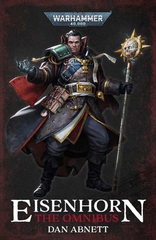 Eisenhorn: The Omnibus (Warhammer 40,000) Paperback By Dan Abnett
