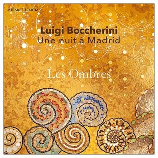 Luigi Boccherini: Une Nuit A Madrid